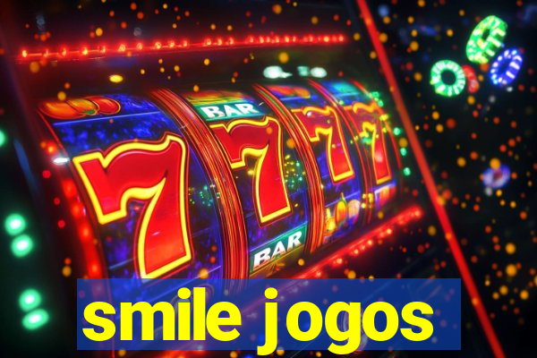 smile jogos